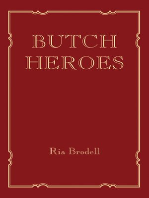 cover image of Butch Heroes